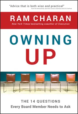 Admitirlo: Las 14 preguntas que todo consejero debe hacerse - Owning Up: The 14 Questions Every Board Member Needs to Ask