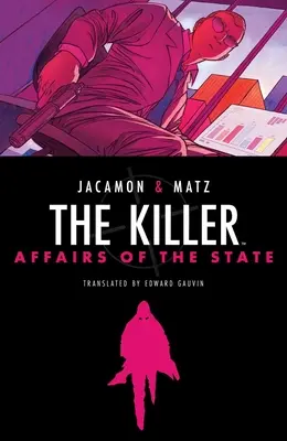 El asesino: Asuntos de Estado - The Killer: Affairs of the State