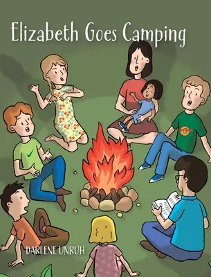 Elizabeth se va de acampada - Elizabeth Goes Camping