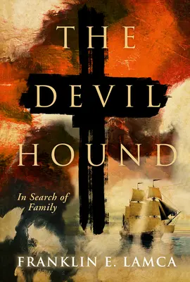 El sabueso del diablo: En busca de la familia - Devil Hound: In Search of Family