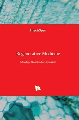 Medicina regenerativa - Regenerative Medicine