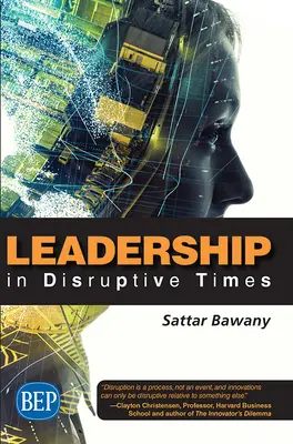 Liderazgo en tiempos difíciles - Leadership In Disruptive Times