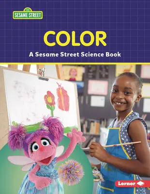 Color: Un libro de ciencia de Sesame Street (R) - Color: A Sesame Street (R) Science Book