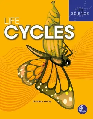 Ciclos vitales - Life Cycles