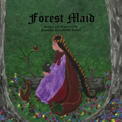 La doncella del bosque - Forest Maid