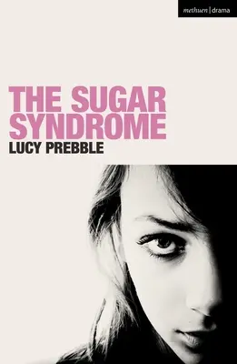 El síndrome del azúcar - The Sugar Syndrome