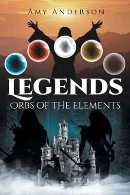 Leyendas Orbes de los elementos - Legends: Orbs of the Elements