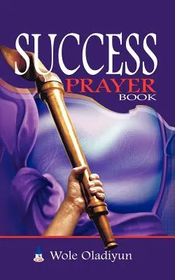 Libro de Oraciones para el Éxito - Success Prayer Book