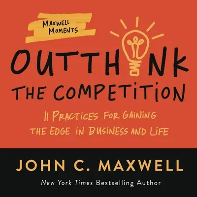 La ventaja del pensador: 11 prácticas para avanzar en los negocios y en la vida - The Thinker's Edge: 11 Practices for Getting Ahead in Business and Life