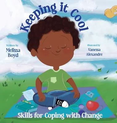 Mantener la calma: Habilidades para afrontar el cambio - Keeping It Cool: Skills for Coping with Change