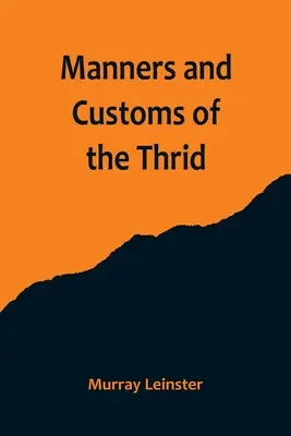 Modales y costumbres del trío - Manners and Customs of the Thrid