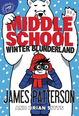 Secundaria: Winter Blunderland - Middle School: Winter Blunderland
