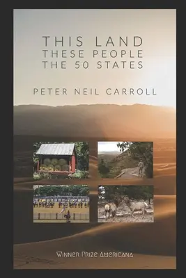 Esta tierra, esta gente: The 50* States: *(Más Washington D.C.): New and Selected Poems - This Land, These People: The 50* States: *(Plus Washington D.C.): New and Selected Poems