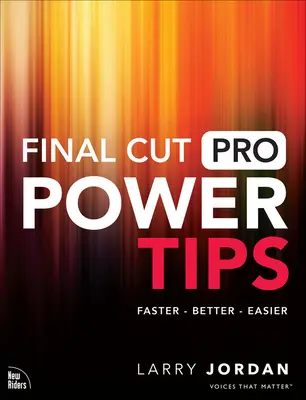 Consejos para Final Cut Pro - Final Cut Pro Power Tips