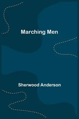 Marching Men