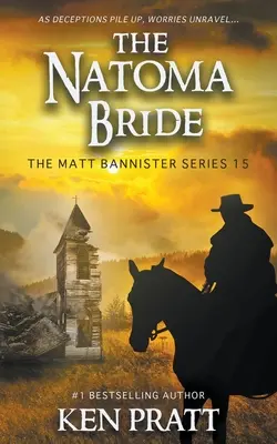 La novia de Natoma: Una novela cristiana del Oeste - The Natoma Bride: A Christian Western Novel