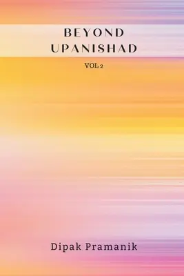 Más allá de Upanishad Vol 2 - Beyond Upanishad Vol 2