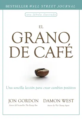 El Grano de Caf (Spanish Edition) - El Grano de Caf (the Coffee Bean Spanish Edition)