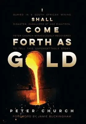 Saldré como el oro - I Shall Come Forth as Gold