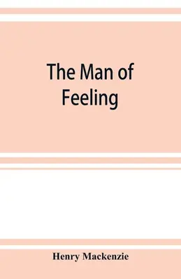 El hombre de los sentimientos - The man of feeling
