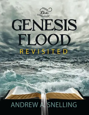 El diluvio del Génesis revisitado - Genesis Flood Revisited