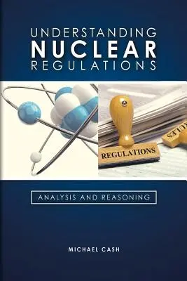 Entender la normativa nuclear - Understanding Nuclear Regulations