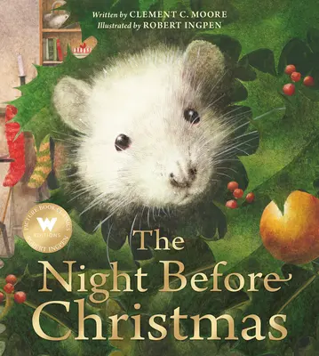 La noche antes de Navidad: Un libro ilustrado de Robert Ingpen - The Night Before Christmas: A Robert Ingpen Picture Book