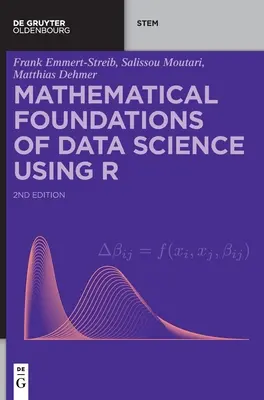 Fundamentos matemáticos de la ciencia de datos con R - Mathematical Foundations of Data Science Using R