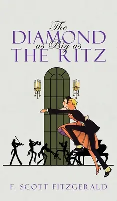 El diamante tan grande como el Ritz - The Diamond as Big as the Ritz