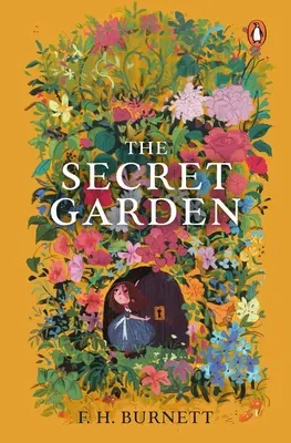 El jardín secreto: (Premium Paperback, Penguin India) - The Secret Garden: (Premium Paperback, Penguin India)