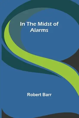 En medio de las alarmas - In the Midst of Alarms