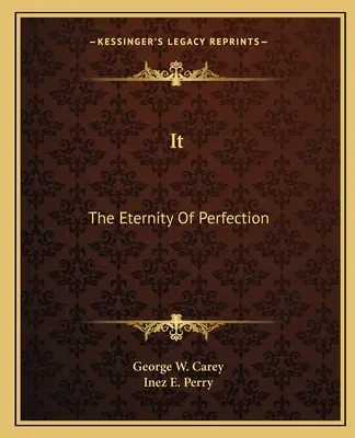 La La eternidad de la perfección - It: The Eternity Of Perfection