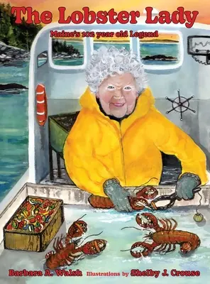 La Dama de la Langosta: La leyenda de 102 años de Maine - The Lobster Lady: Maine's 102-Year-Old Legend