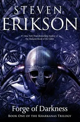 Forja de tinieblas: Libro Primero de la Trilogía de Kharkanas (una novela del Imperio Malazan) - Forge of Darkness: Book One of the Kharkanas Trilogy (a Novel of the Malazan Empire)