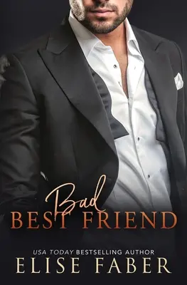 El mejor amigo malo - Bad Best Friend