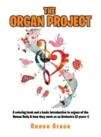 El proyecto del órgano - The Organ Project