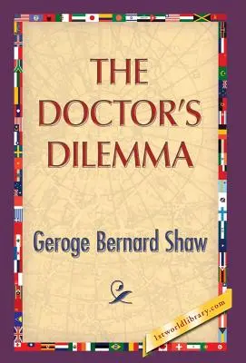 El dilema del médico - The Doctor's Dilemma