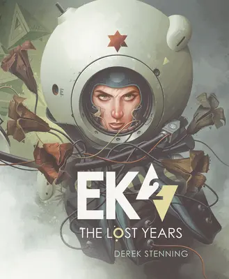 Ek2: Los años perdidos - Ek2: The Lost Years