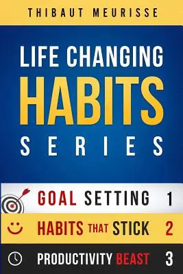 Serie Hábitos Que Cambian La Vida: Su plan personal para el éxito y la felicidad (Libros 1-3) - Life-Changing Habits Series: Your Personal Blueprint For Success And Happiness (Books 1-3)