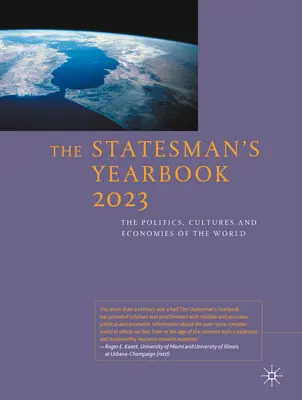 The Statesman's Yearbook 2023: Política, culturas y economías del mundo - The Statesman's Yearbook 2023: The Politics, Cultures and Economies of the World