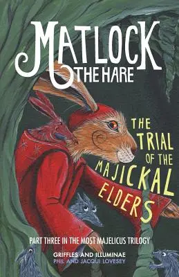 Matlock la Liebre El Juicio de los Ancianos Majickal - Matlock the Hare: The Trial of the Majickal Elders