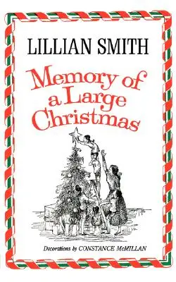 Memoria de una gran Navidad - Memory of a Large Christmas