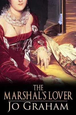 La amante del mariscal - The Marshal's Lover