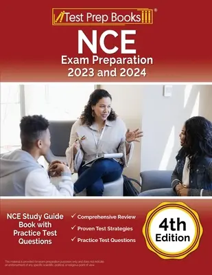 Preparación Examen NCE 2023 y 2024: NCE Study Guide Book with Practice Test Questions [4ª Edición] - NCE Exam Preparation 2023 and 2024: NCE Study Guide Book with Practice Test Questions [4th Edition]