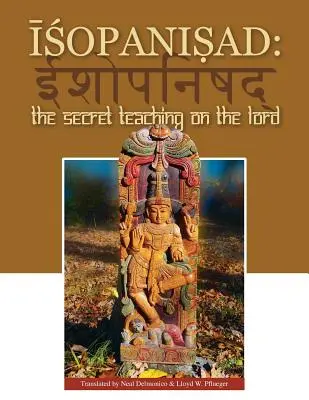 Isopanisad: la enseñanza secreta sobre el Señor - Isopanisad: the Secret Teaching on the Lord