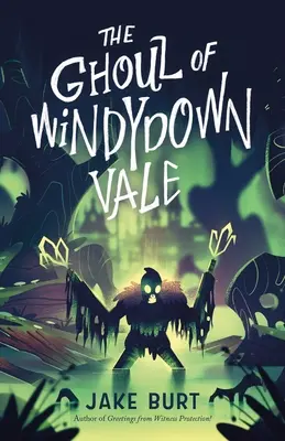 El demonio de Windydown Vale - The Ghoul of Windydown Vale