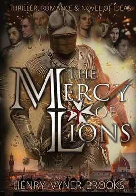 La piedad de los leones - The Mercy of Lions