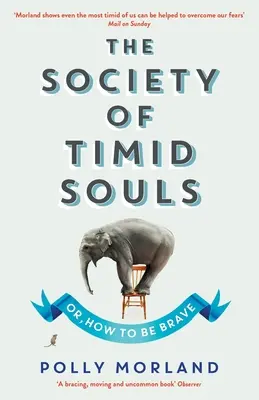 La sociedad de las almas tímidas - The Society of Timid Souls