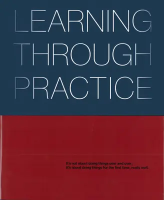 Aprender con la práctica - Learning Through Practice