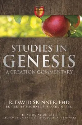 Estudios sobre Génesis 1-11: Comentario sobre la creación - Studies in Genesis 1-11: A Creation Commentary